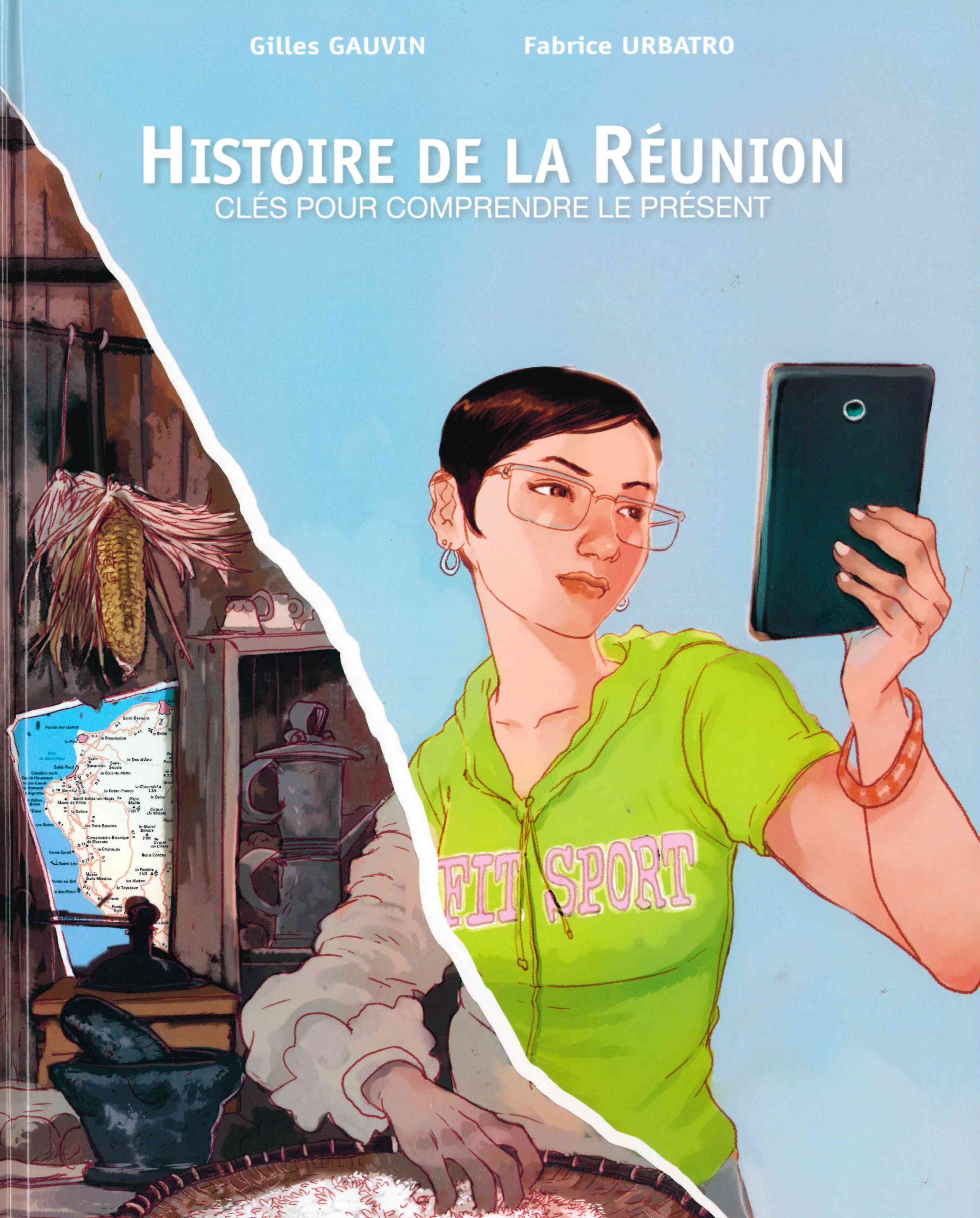 Combeau (Yvan), Histoire de La Réunion